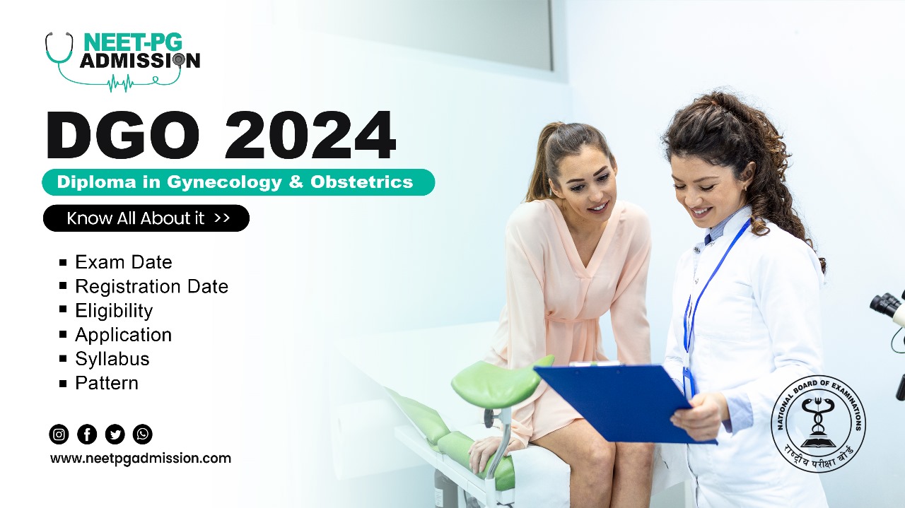 Diploma in Gynecology and Obstetrics (DGO) 2024