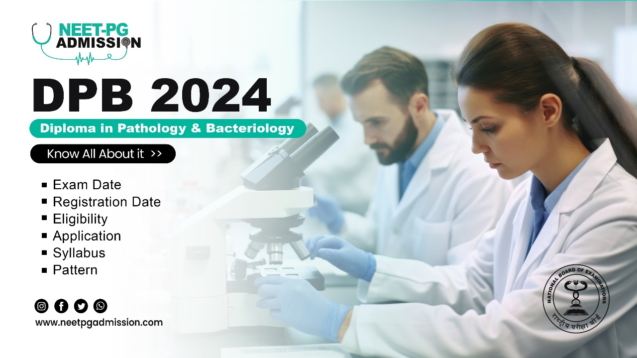 Diploma in Pathology and Bacteriology (DPB) 2024