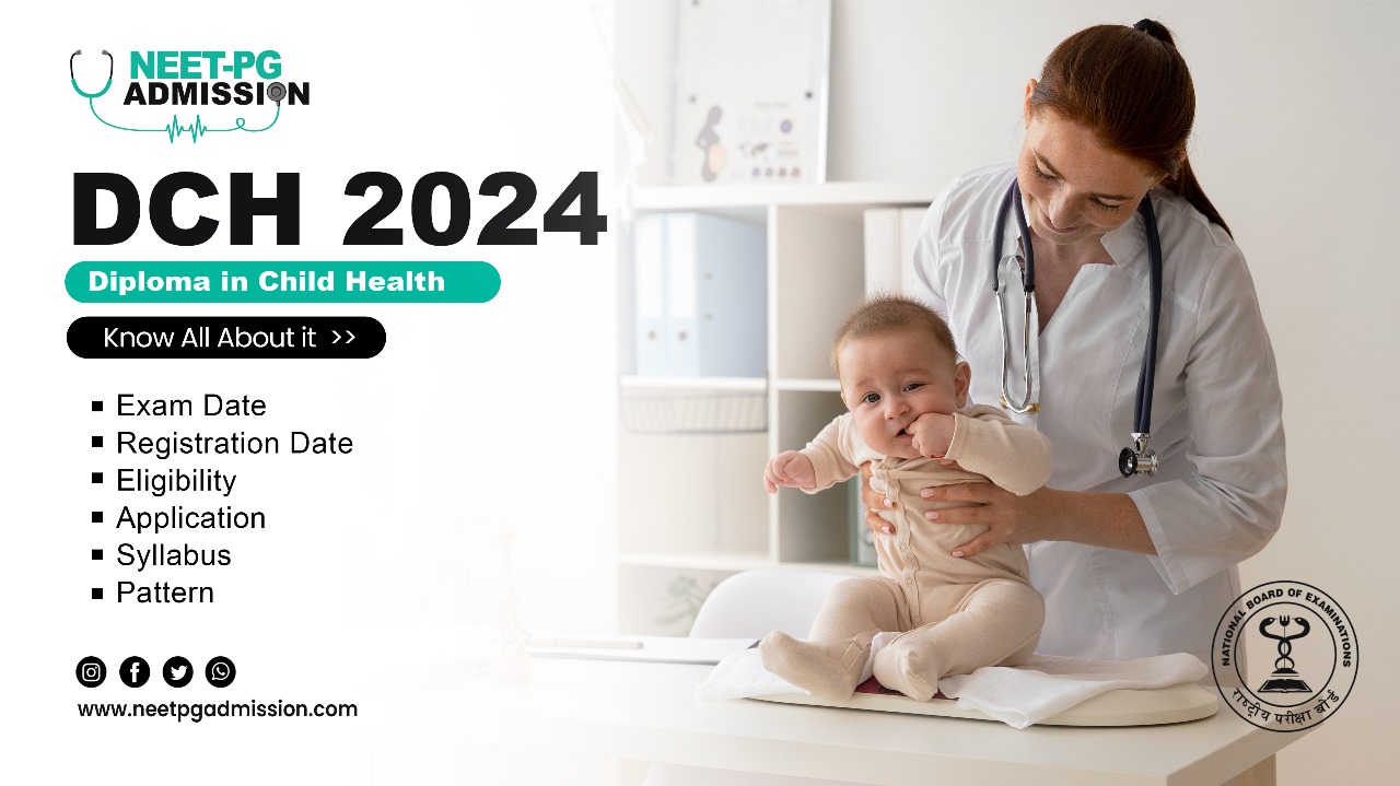 Diploma In Child Health (DCH) 2024