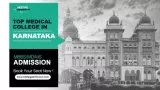 MD MS PG MEDICAL COLLEGES IN KARNATAKA 2025